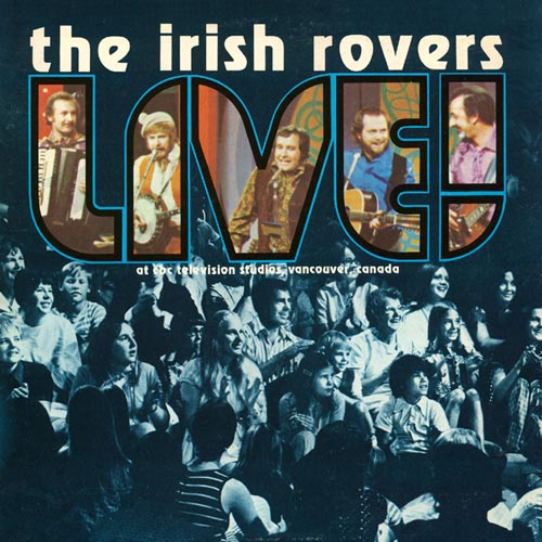 Irish Rovers ,The ‎– Live! -1972 - Folk (vinyl)