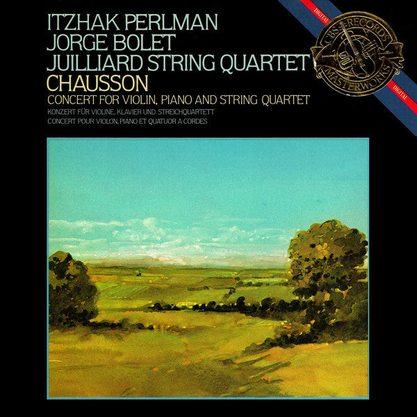 Itzhak Perlman, Jorge Bolet, Juilliard String Quartet, Chausson* ‎– Concert For Violin, Piano And String Quartet - 1983-Romantic Classical (vinyl)