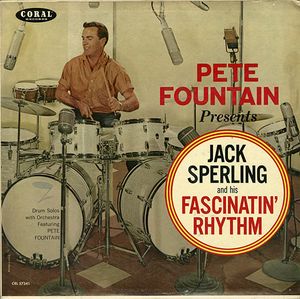 Jack Sperling ‎– Pete Fountain Presents Jack Sperling And His Fascinatin' Rhythm-1961 Jazz (vinyl)