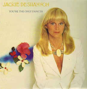 Jackie DeShannon ‎– You're The Only Dancer - 1977-Soft Rock (vinyl)