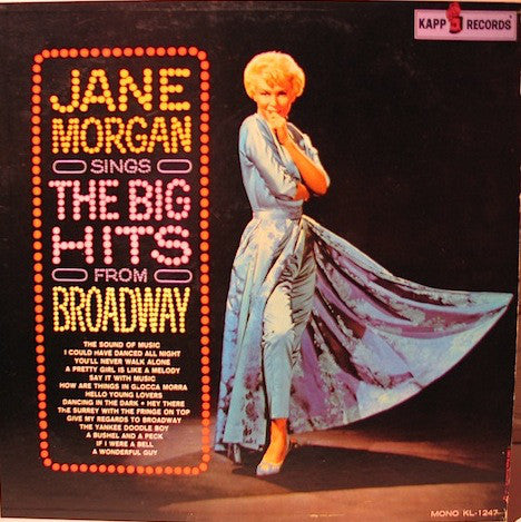 Jane Morgan ‎– Sings The Big Hits From Broadway -1961 Broadway Vocal (vinyl)