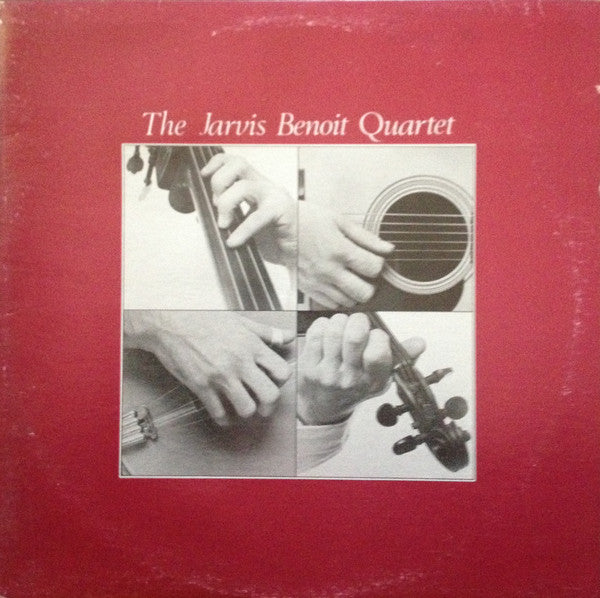 Jarvis Benoit Quartet ‎– The Jarvis Benoit Quartet -1981-  Folk, World (vinyl)