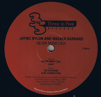 Jaymz Nylon & Walker Barnard ‎– Never Mind Love -1999-  Tribal House ( Vinyl, 12" )