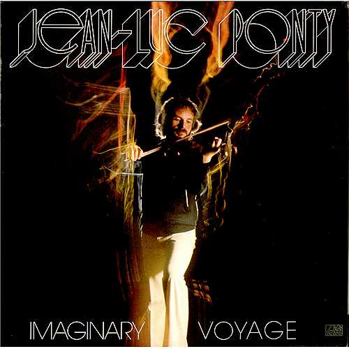 Jean-Luc Ponty - Imaginary Voyage -1976 - Jazz-Rock, Space Rock, Fusion (vinyl)