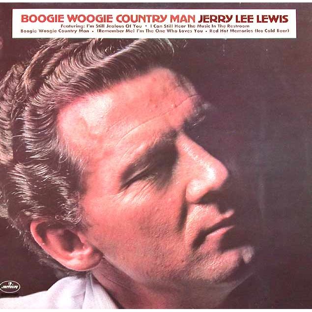 Jerry Lee Lewis ‎– Boogie Woogie Country Man -1975 Country , Folk (vinyl)