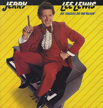 Jerry Lee Lewis ‎– My Fingers Do The Talkin'- 1982 -Rockabilly (vinyl)
