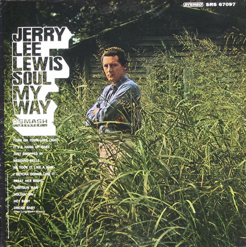 Jerry Lee Lewis ‎– Soul My Way -1967 Rock, Funk / Soul, Folk, World, & Country (vinyl)