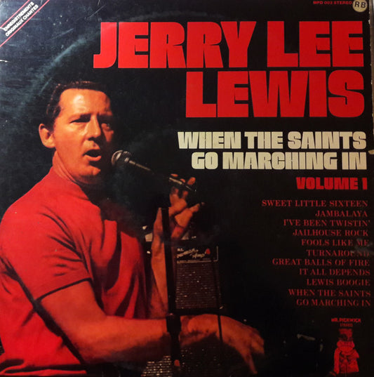 Jerry Lee Lewis ‎– When The Saints Go Marching In -1974 - Rock & Roll (vinyl)