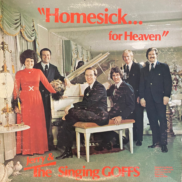 Jerry & The Singing Goffs – Homesick For Heaven - 1971-	Folk, World, & Country Style:	Story, Gospel ( New Rare Vinyl )