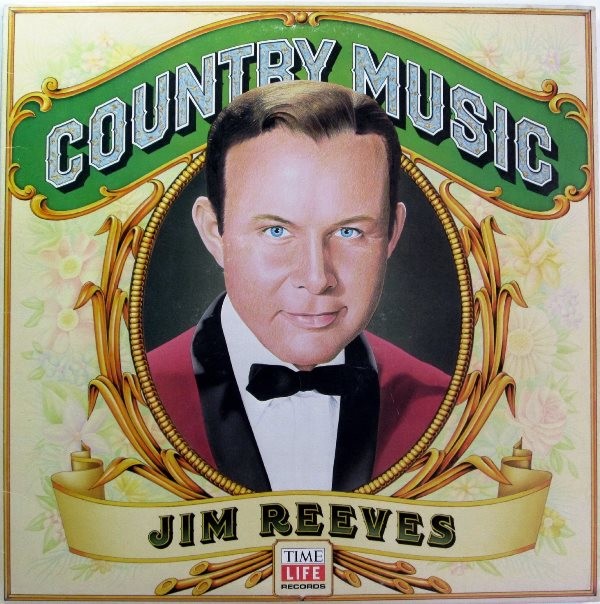 Jim Reeves ‎– Country Music 1981-Time life Series (Vinyl)