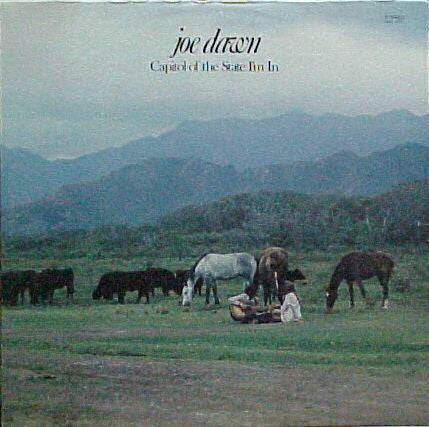 Joe Dawn ‎– Capitol Of The State I'm In - 1975- Country, Folk (vinyl)