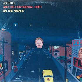Joe Hall And The Continental Drift ‎– On The Avenue - 1978-Rock, Pop, Folk, World, & Country (vinyl)