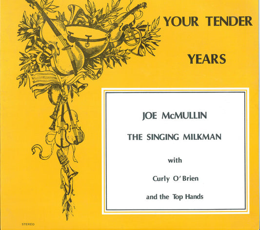 Joe McMullin With Curly O'Brien & The Top Hands ‎– Your Tender Years - 1963? Folk (rare vinyl)