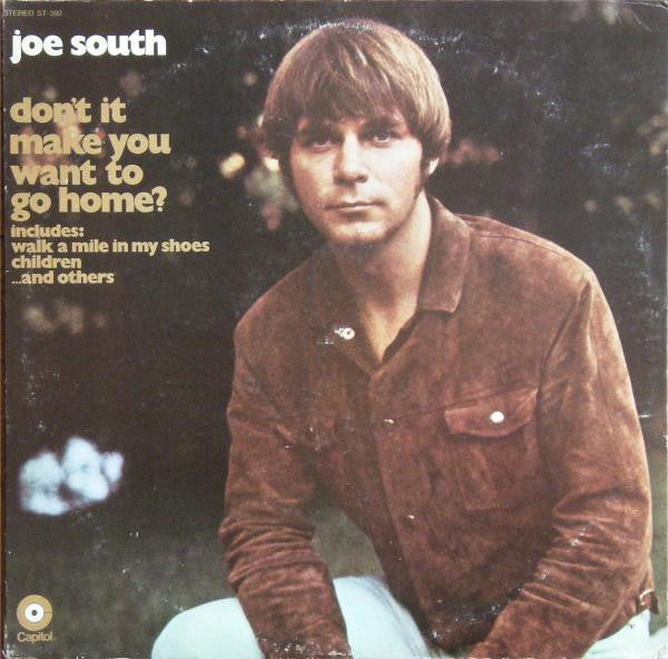 Joe South ‎– Don't It Make You Want To Go Home -1969- Southern Rock (Clearance Vinyl)