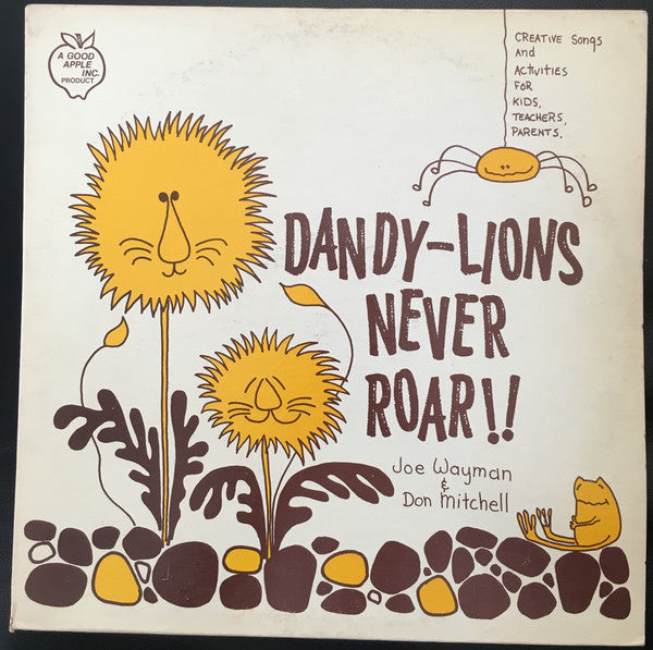 Joe Wayman, Don Mitchell ‎– Dandy-Lions Never Roar!! Children's (vinyl)