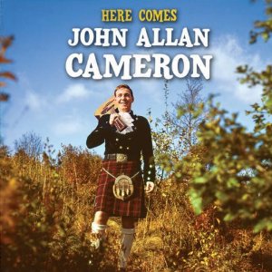 John Allan Cameron: Here Comes -1969-Folk, World, & Country (vinyl)