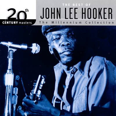 Best of John Lee Hooker: The Millennium Collection Original recording remastered - 1999 - Blues Music CD
