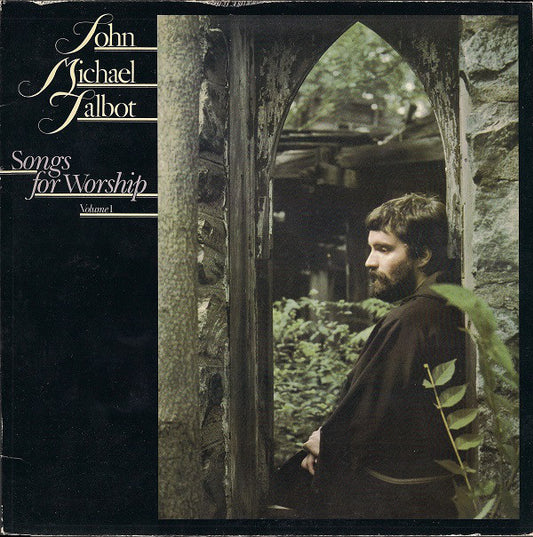 John Michael Talbot ‎– Songs For Worship Volume 1 - 1983Pop, Folk, World, & Country (vinyl)