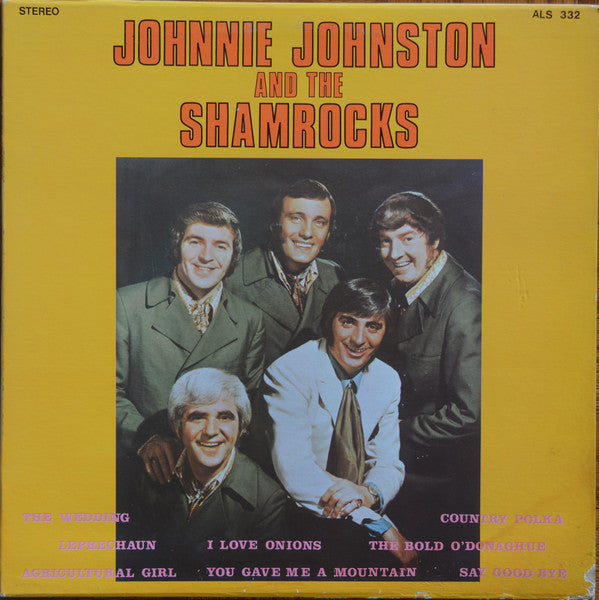 Johnnie Johnston And The Shamrocks ‎– Johnnie Johnston And The Shamrocks - Irish, Canadian Folk, Celtic (vinyl)