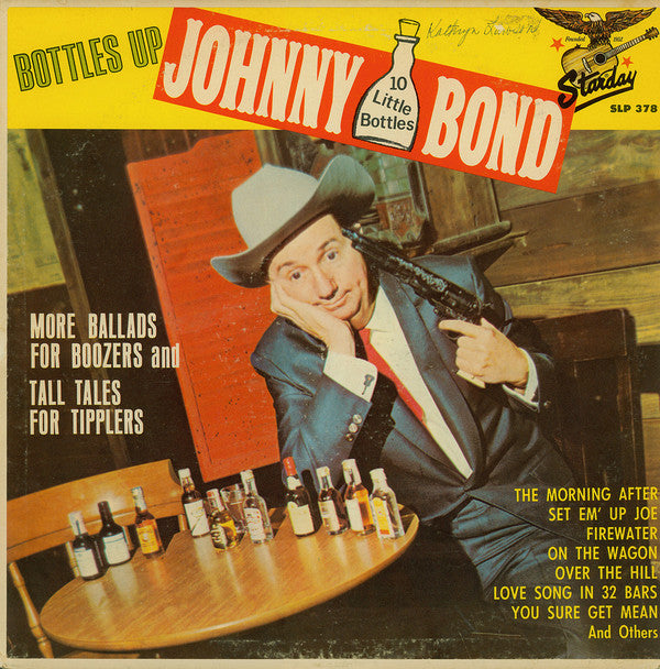Johnny Bond ‎– Bottles Up - 1968-Folk (vinyl)
