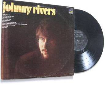 Johnny Rivers ‎– The Early Years -1969 Rock and roll, garage rock, rockabilly, blue-eyed soul (vinyl)