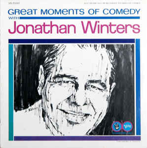 Jonathan Winters ‎– Great Moments Of Comedy With Jonathan Winters -1964-Comedy (vinyl)