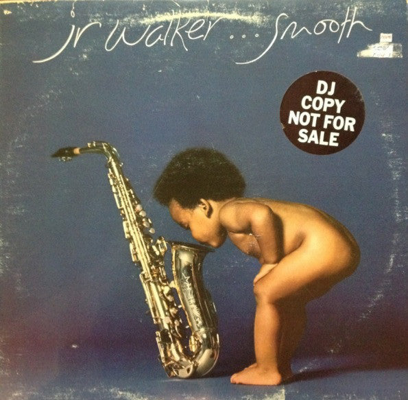 Jr Walker ‎– Smooth -1978-  Funk / Soul (vinyl) DJ Copy Promotional Copy
