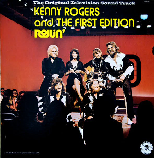 Kenny Rogers And The First Edition ‎– Rollin' -1973 - Soundtrack, Country Rock, Pop Rock (vinyl)