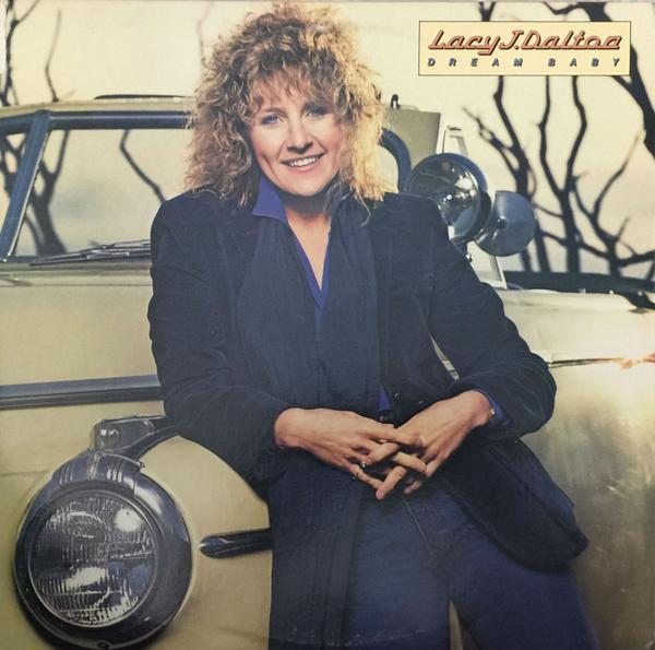 Lacy J. Dalton ‎– Dream Baby - 1983-Folk Country (vinyl)