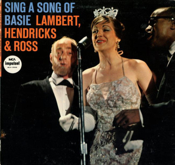 Lambert, Hendricks & Ross ‎– Sing A Song Of Basie -1980 - Big Band , Jazz (vinyl)