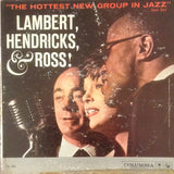 Lambert, Hendricks & Ross! ‎– The Hottest New Group In Jazz - 1959- Jazz (Rare Vinyl)