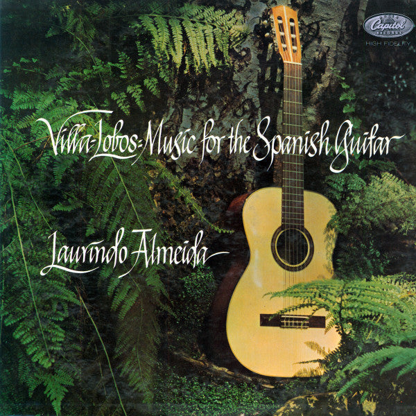 Laurindo Almeida & Villa-Lobos -Villa Lobos: Music For The Spanish Guitar - 1963-	Classical, Latin Jazz (Vinyl)