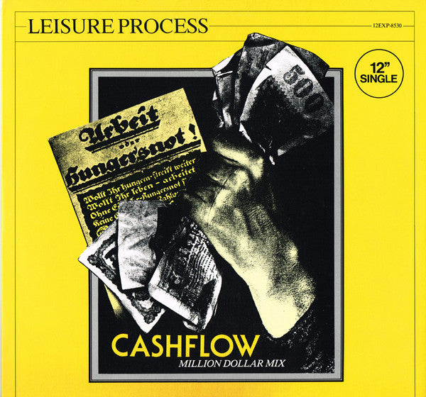 Leisure Process ‎– Cashflow -1983 - Synth Pop -Vinyl, 12", Single, 45 RPM (Vinyl)