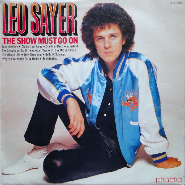 Leo Sayer ‎– The Show Must Go On -1980- Pop Rock (UK Import Vinyl)