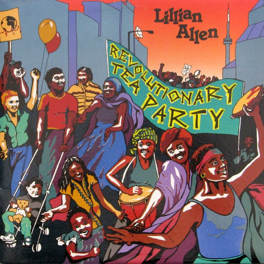 Lillian Allen ‎– Revolutionary Tea Party - 1986 Dub Poetry (vinyl)