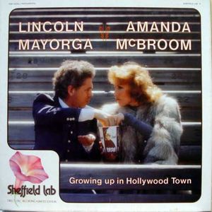 Lincoln Mayorga And Amanda McBroom ‎– Growing Up In Hollywood Town - Limited Edition - 1980- Pop (Rare Vinyl)
