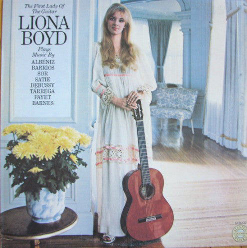 Liona Boyd ‎– The First Lady Of The Guitar -1978- Classical Guitar (vinyl)