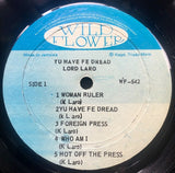 Lord Laro – Yu Have Fe Dread - 1981-	Roots Reggae (Jamaican Import Vinyl )