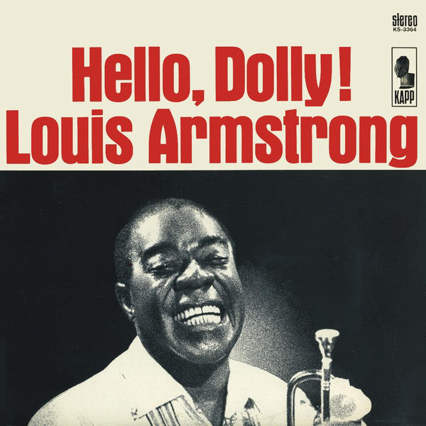 Louis Armstrong ‎– Hello, Dolly! - 1964-Jazz, Pop Style: Bop, Ragtime, Big Band, Dixieland (vinyl)