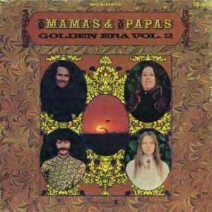 Mamas & The Papas ‎,The – Golden Era Vol. 2 - 1968 - Pop (vinyl)