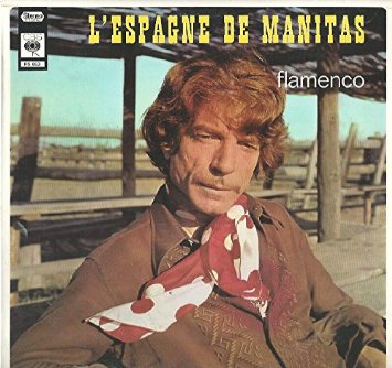 Manitas De Plata ‎– L'Espagne De Manitas -1968 Flamenco (vinyl)