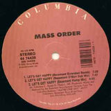 Mass Order ‎– Let's Get Happy - 1992-House, Garage House  ( 12" Single Vinyl )