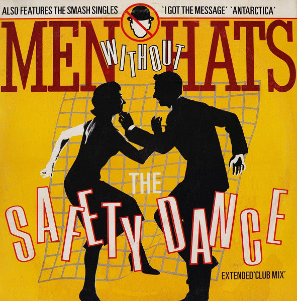 Men Without Hats ‎– The Safety Dance (Extended 'Club Mix') - 1982-Downtempo, Synth-pop (12" Vinyl)