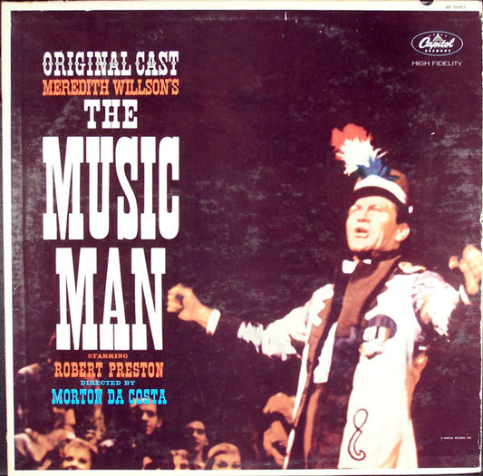 Meredith Willson ‎– The Music Man - Original Broadway Cast - 1958- Soundtrack Musical (vinyl)
