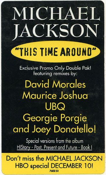Michael Jackson ‎– This Time Around - 2 lps -1995-Electronic House (2 × Vinyl, 12", Promo, 33 ⅓ RPM )