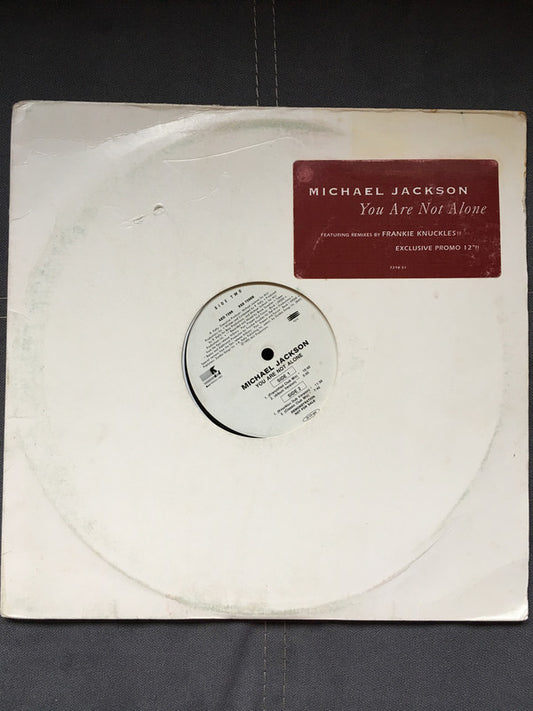 Michael Jackson ‎– You Are Not Alone - 1995- House, Contemporary R&B ( Vinyl, 12", 33 ⅓ RPM, Promo )