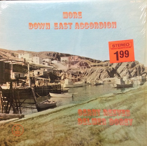 Gerry Reeves / Delmer Dorey ‎– More Down East Accordion - Newfoundland , Folk (vinyl) Maritime