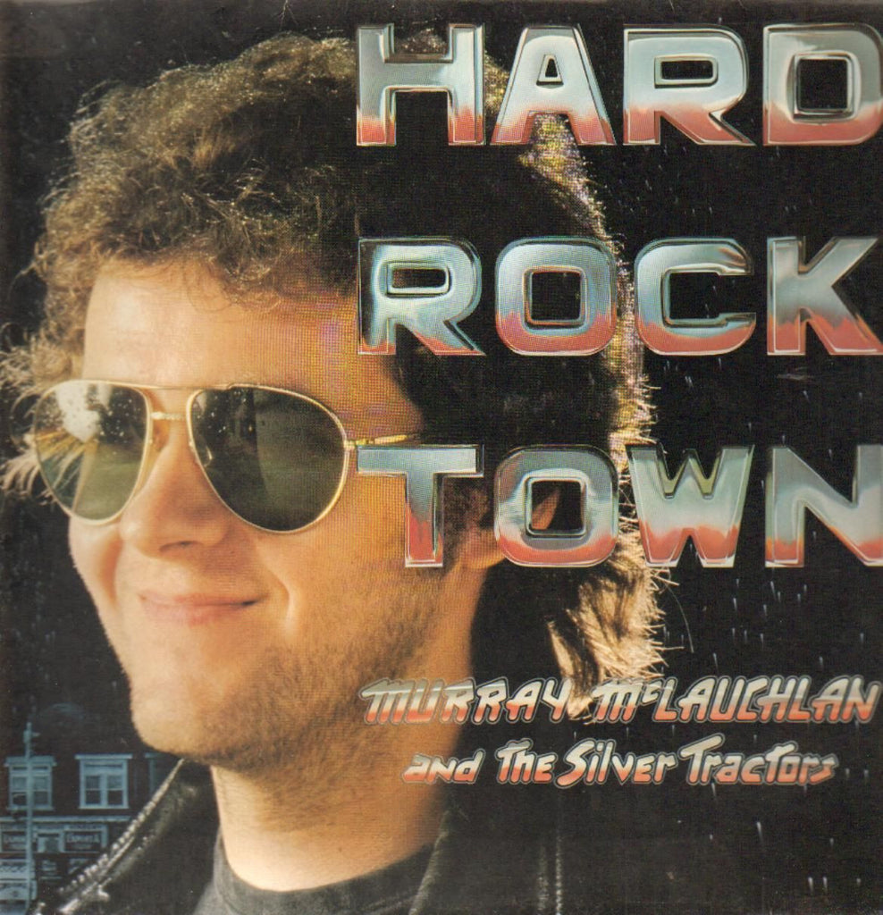 Murray McLauchlan - Hard Rock Town -1977 Folk (vinyl)
