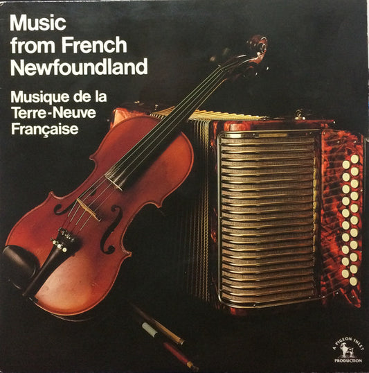 Music From French Newfoundland - 1980-Folk, World, & Country (Vinyl)