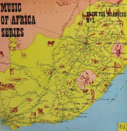 Music From The Roadside N°.1-  Music Of Africa Series – N° 18 - 1963? - African, Field Recording (Rare Vinyl)
